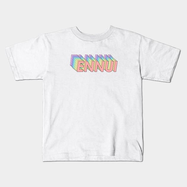 Ennui Kids T-Shirt by laundryday